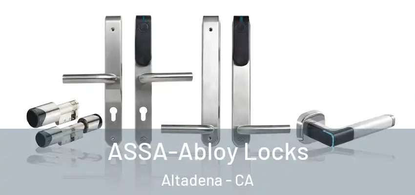  ASSA-Abloy Locks Altadena - CA