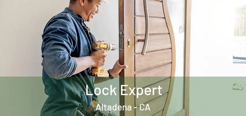  Lock Expert Altadena - CA